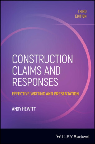 Construction Claims and Responses - Andy  Hewitt