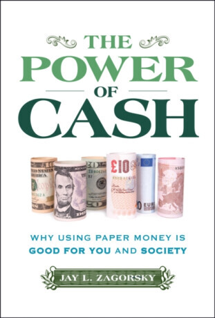The Power of Cash - Jay L.  Zagorsky