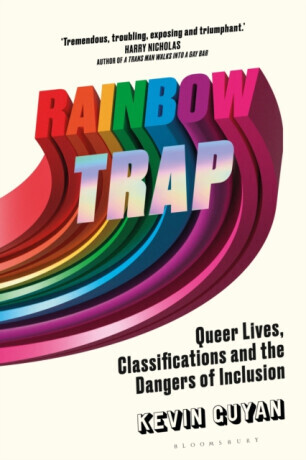 Rainbow Trap - Kevin  Guyan