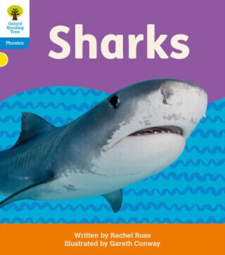 Oxford Reading Tree: Floppy's Phonics Decoding Practice: Oxford Level 3: Sharks - Rachel Russ
