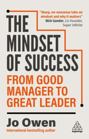 The Mindset of Success - Jo Owen