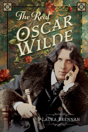 The Real Oscar Wilde - Laura Brennan