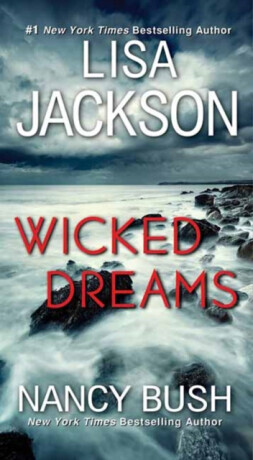 Wicked Dreams - Lisa Jackson, Nancy Bush