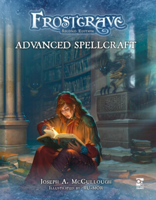 Frostgrave: Advanced Spellcraft - Mr Joseph A. McCullough