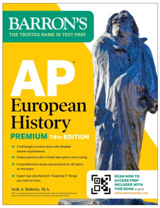 AP European History Premium, Fourteenth Edition: Prep Book with 5 Practice Tests + Comprehensive Review + Online Practice (2026) - Barron's Educationa