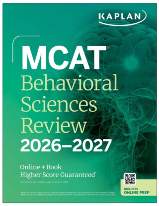 MCAT Behavioral Sciences Review 2026-2027 - Kaplan Test Prep