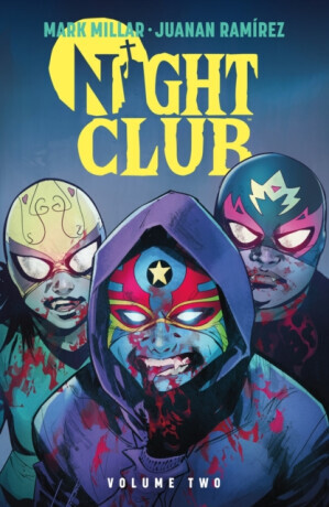 Night Club Volume 2 - Mark Millar, Juanan Ramírez