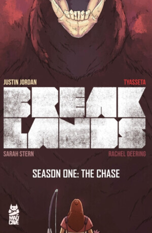 Breaklands Vol. 1 - Justin Jordan
