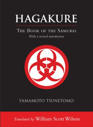 Hagakure - Yamamoto Tsunetomo