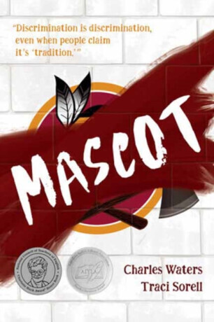 Mascot - Traci Sorell, Charles Waters