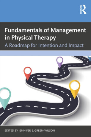 Fundamentals of Management in Physical Therapy