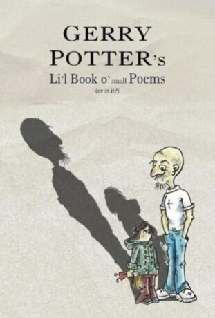 Li'l Book o' small Poems - Gerry Potter