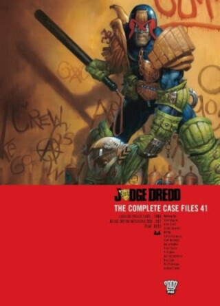 Judge Dredd: The Complete Case Files 41 - John Wagner, Alan Grant, Simon Spurrier