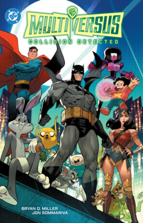 MultiVersus: Collision Detection - Bryan Q. Miller, Matt Herms