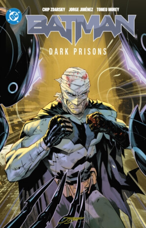 Batman Vol. 4: Dark Prisons - Chip Zdarksy, Michele Bandini