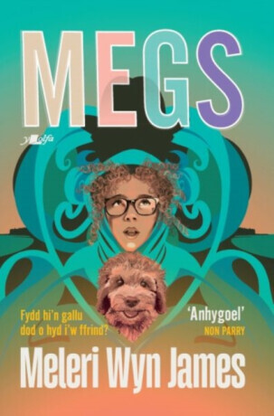 Megs - Meleri Wyn James