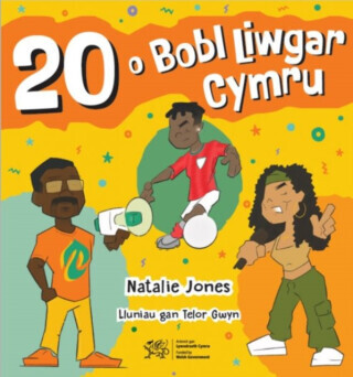 20 o Bobl Liwgar Cymru - Natalie Jones