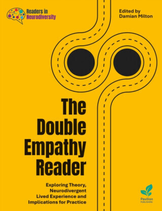 The Double Empathy Reader - Damian Milton