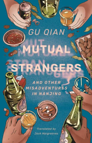 Mutual Strangers - Gu Qian
