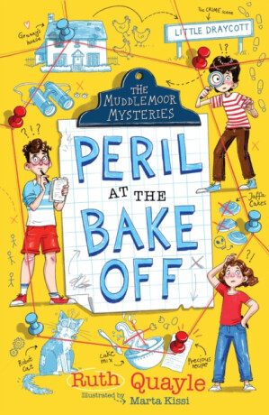 The Muddlemoor Mysteries: Peril at the Bake Off - Ruth Quayle
