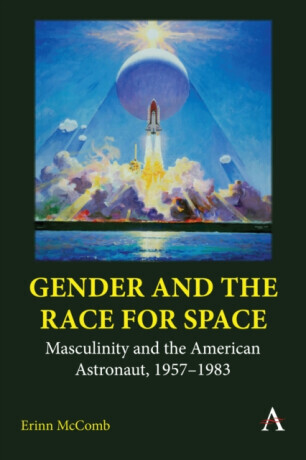 Gender and the Race for Space - Erinn McComb