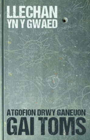 Atgofion drwy ganeuon: Llechan yn y Gwaed - Gai Toms