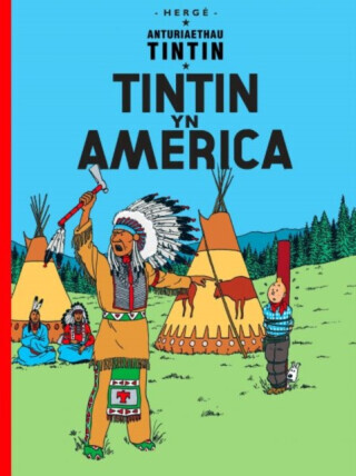 Tintin yn America - Dafydd Herge