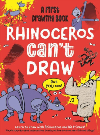Rhinoceros Can't Draw, But You Can! - Noodle Juice, Luke Newell