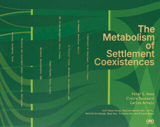 The Metabolism of Settlement Coexistences - Carlos Arnaiz, Peter G. Rowe, Claire Doussard