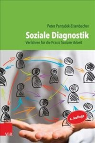 Soziale Diagnostik - Peter Pantucek-Eisenbacher