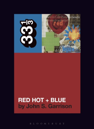 Various Artists' Red Hot + Blue - Professor John S.  Garrison