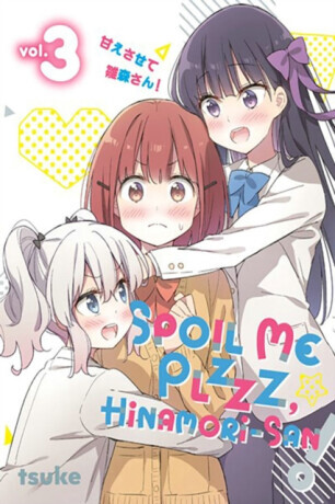 Spoil Me Plzzz, Hinamori-san! 3 - tsuke