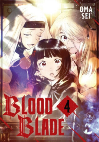 BLOOD BLADE 4 - Oma Sei