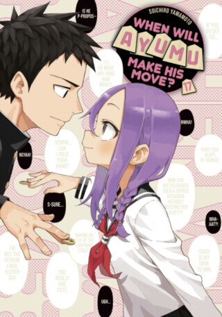 When Will Ayumu Make His Move? 17 - Soichiro Yamamoto