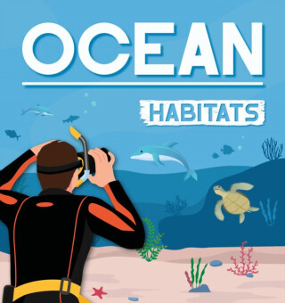 Ocean Habitats - Alex Hall