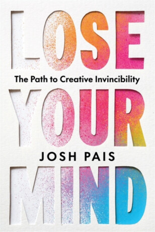 Lose Your Mind - Josh Pais