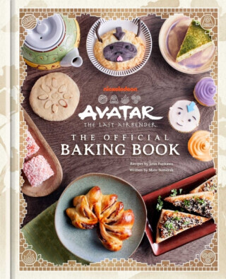 Avatar: The Last Airbender: The Official Baking Book - Marc Sumerak, Fujikawa Jenn