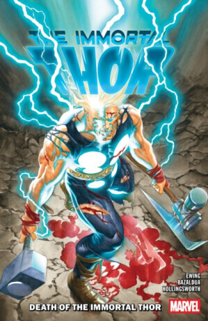 Immortal Thor Vol. 5: Death Of The Immortal Thor - Al Ewing