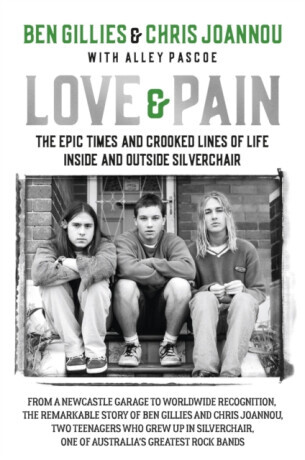 Love & Pain - Ben Gillies, Chris Joannou