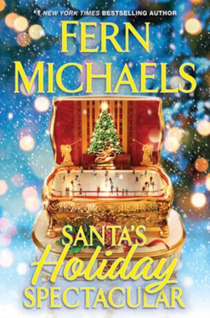 Santa's Holiday Spectacular - Fern Michaels
