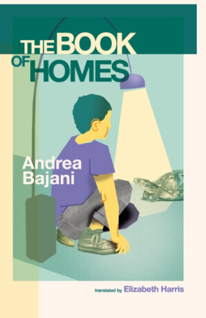The Book of Homes - Andrea Bajani