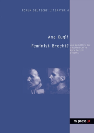 Feminist Brecht? - Ana Kugli