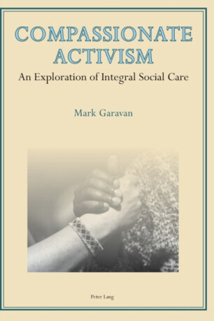 Compassionate Activism - Mark Garavan