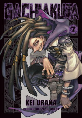 Gachiakuta 7 - Kei Urana