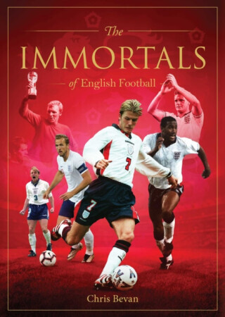 Immortals of English Football - Chris Bevan