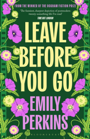 Leave Before You Go - Emily Perkins
