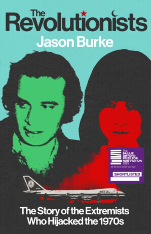 The Revolutionists - Jason Burke