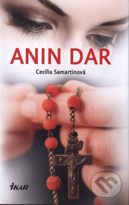 Anin dar - Cecilia Samartinová