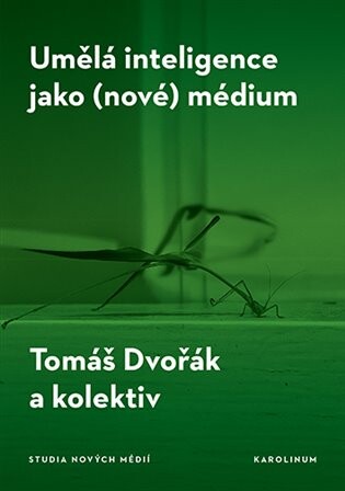 Umělá inteligence jako (nové) médium