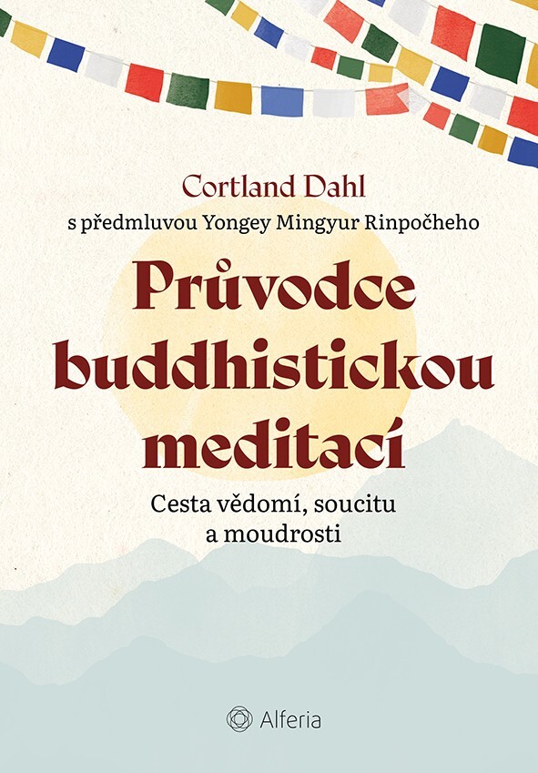 Kniha: Průvodce buddhistickou meditací od Dahl Cortland